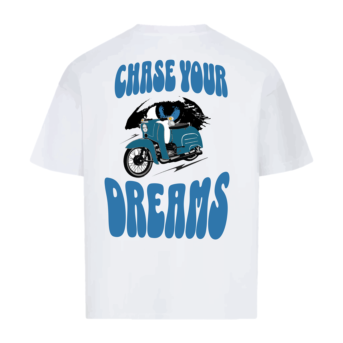 Chase Your Own Dream Blau (T-Shirt)